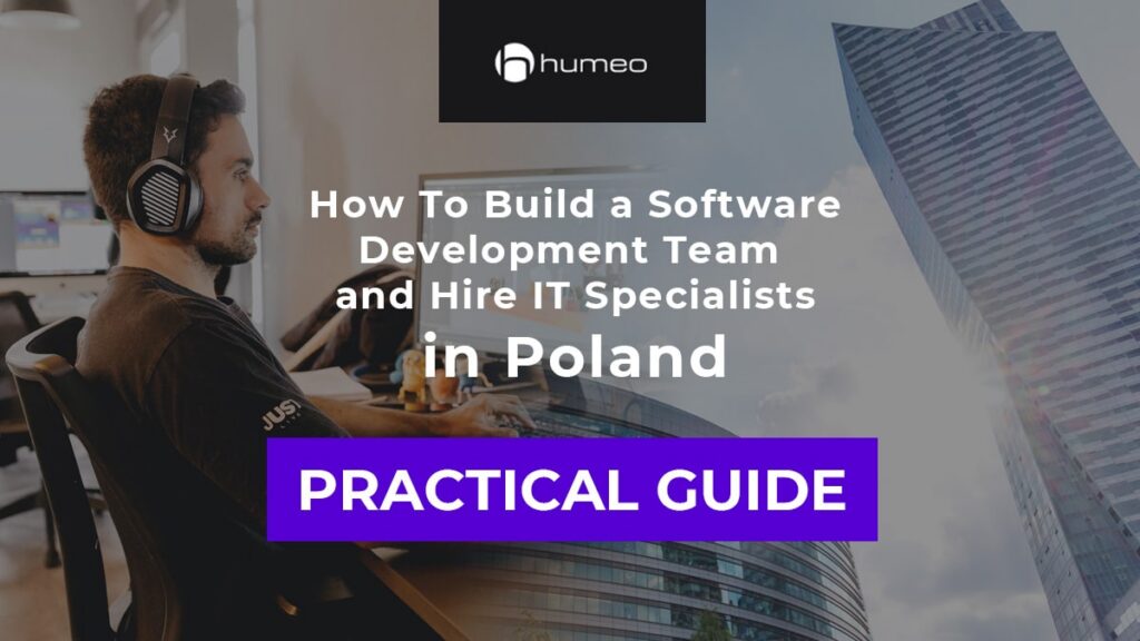 How To Build a Software Development Team and Hire IT Specialists in ...